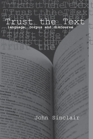 Trust The Text: Language, Corpus And Discourse,Used