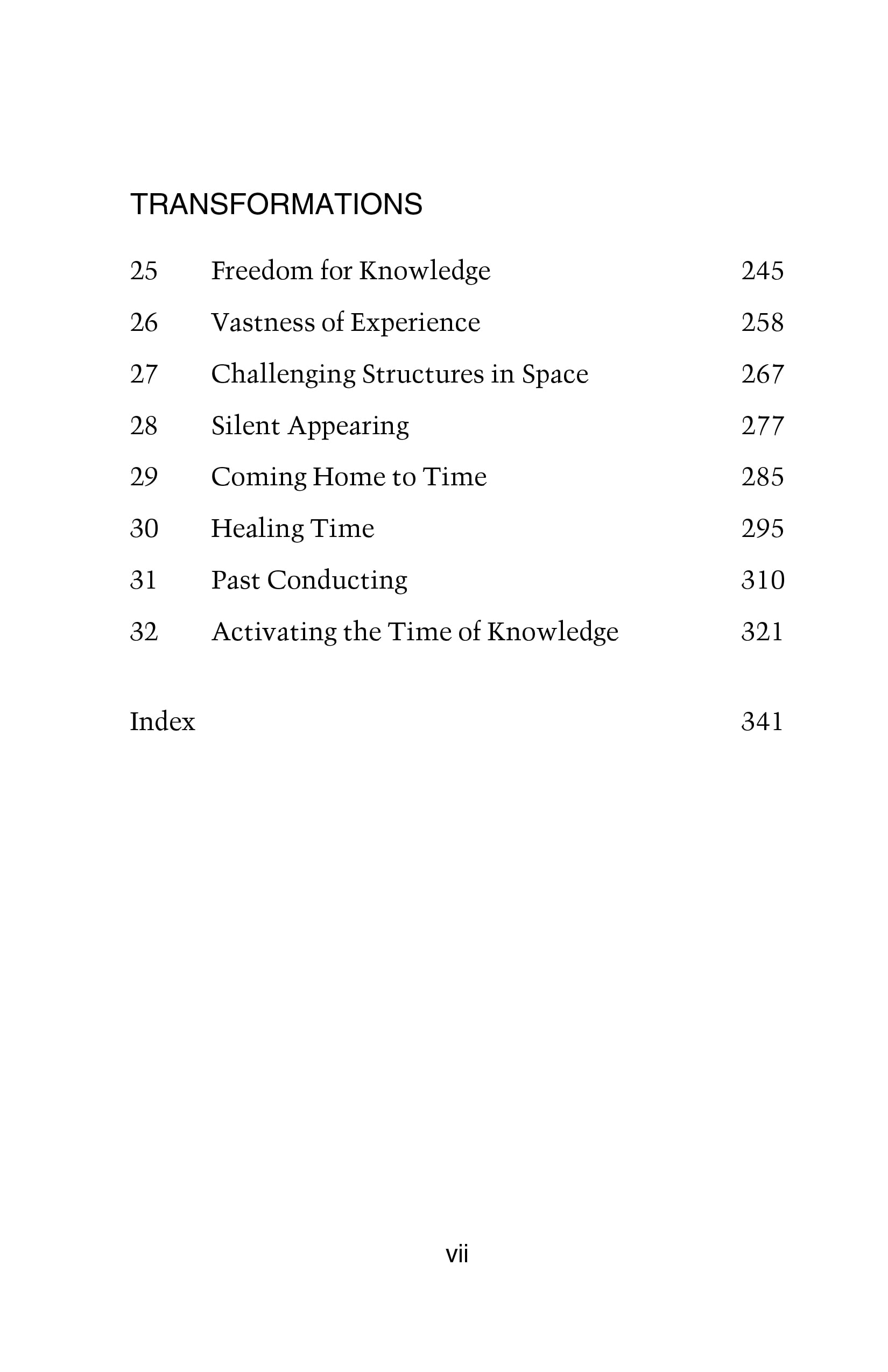 Dynamics Of Time And Space: Transcending Limits On Knowledge,New