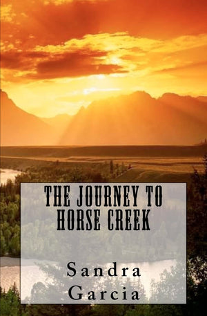 The Journey To Horse Creek,Used