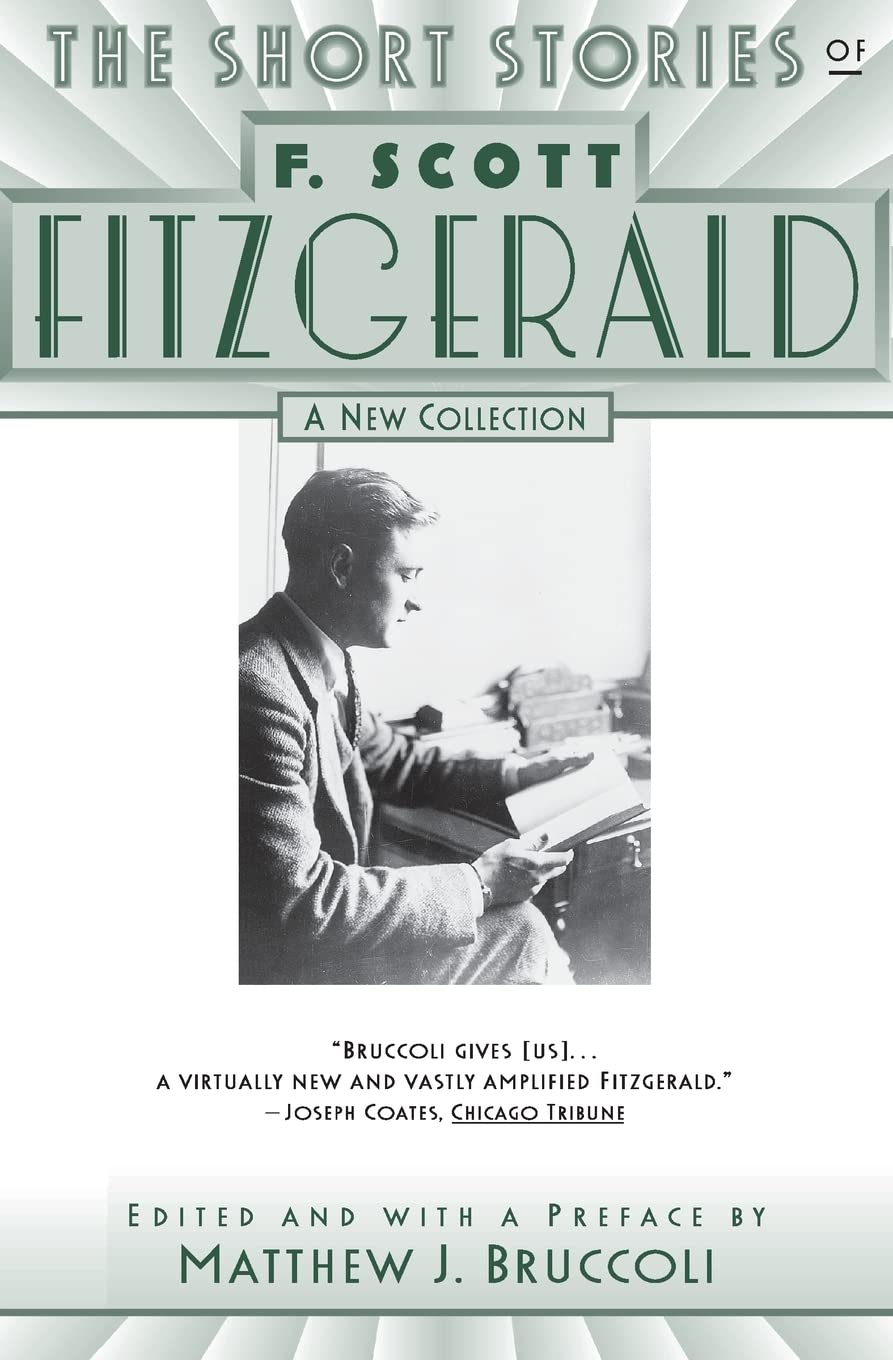 The Short Stories of F. Scott Fitzgerald: A New Collection,Used