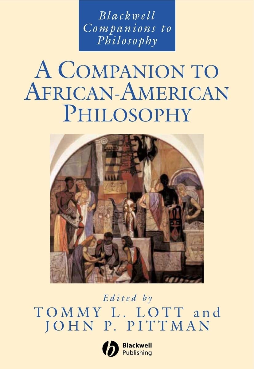 A Companion To Africanamerican Philosophy,Used