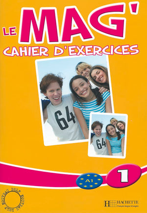 Le Mag': Niveau 1 Cahier D'Exercices (French Edition),New