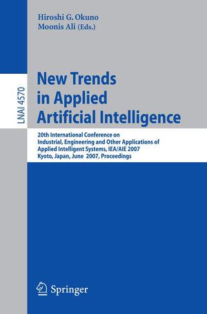 New Trends in Applied Artificial Intelligence: 20th International Conference on Industrial, Engineering, and Other Applications ,Used