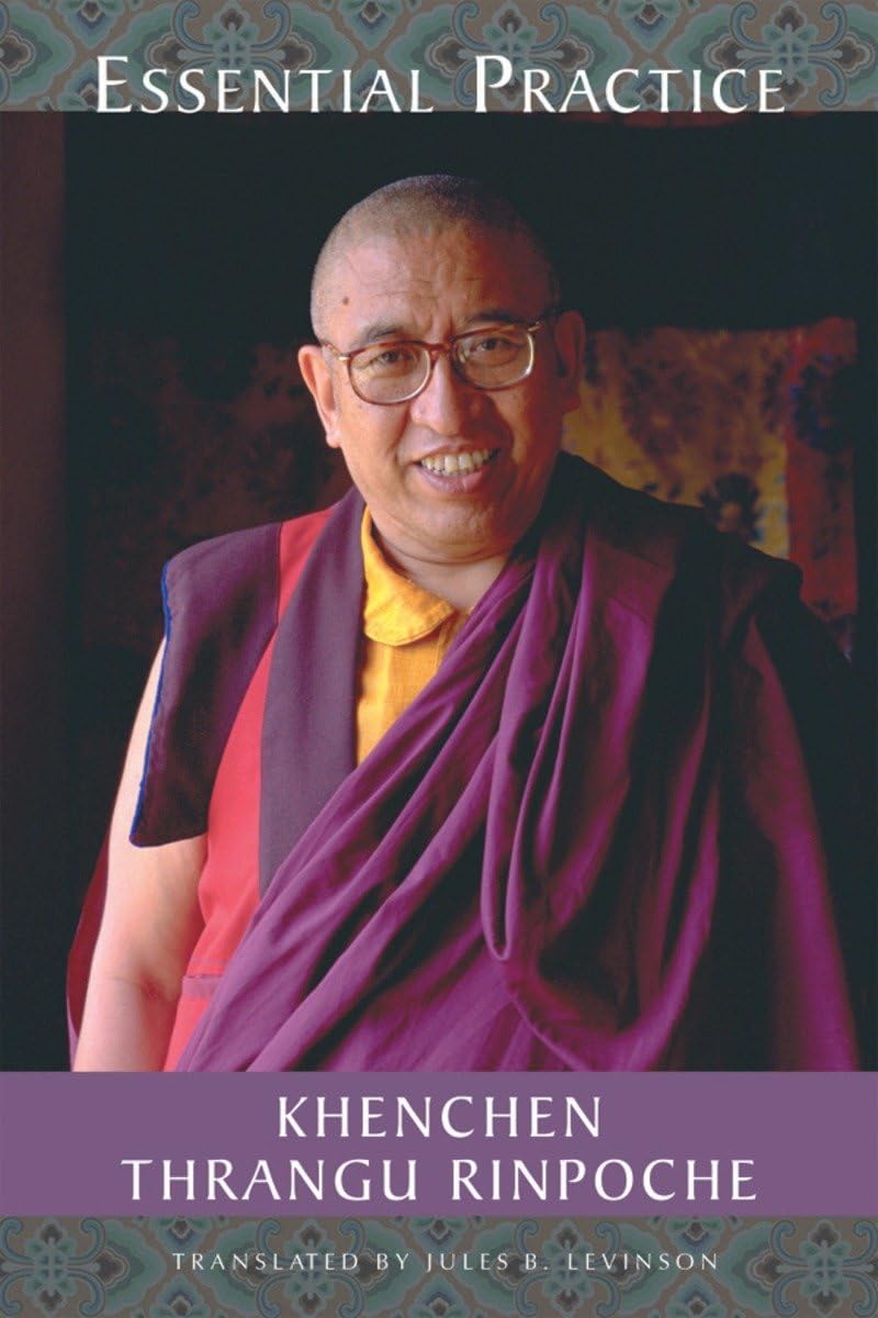Essential Practice: Lectures On Kamalashila'S Stages Of Meditation In The Middle Way School