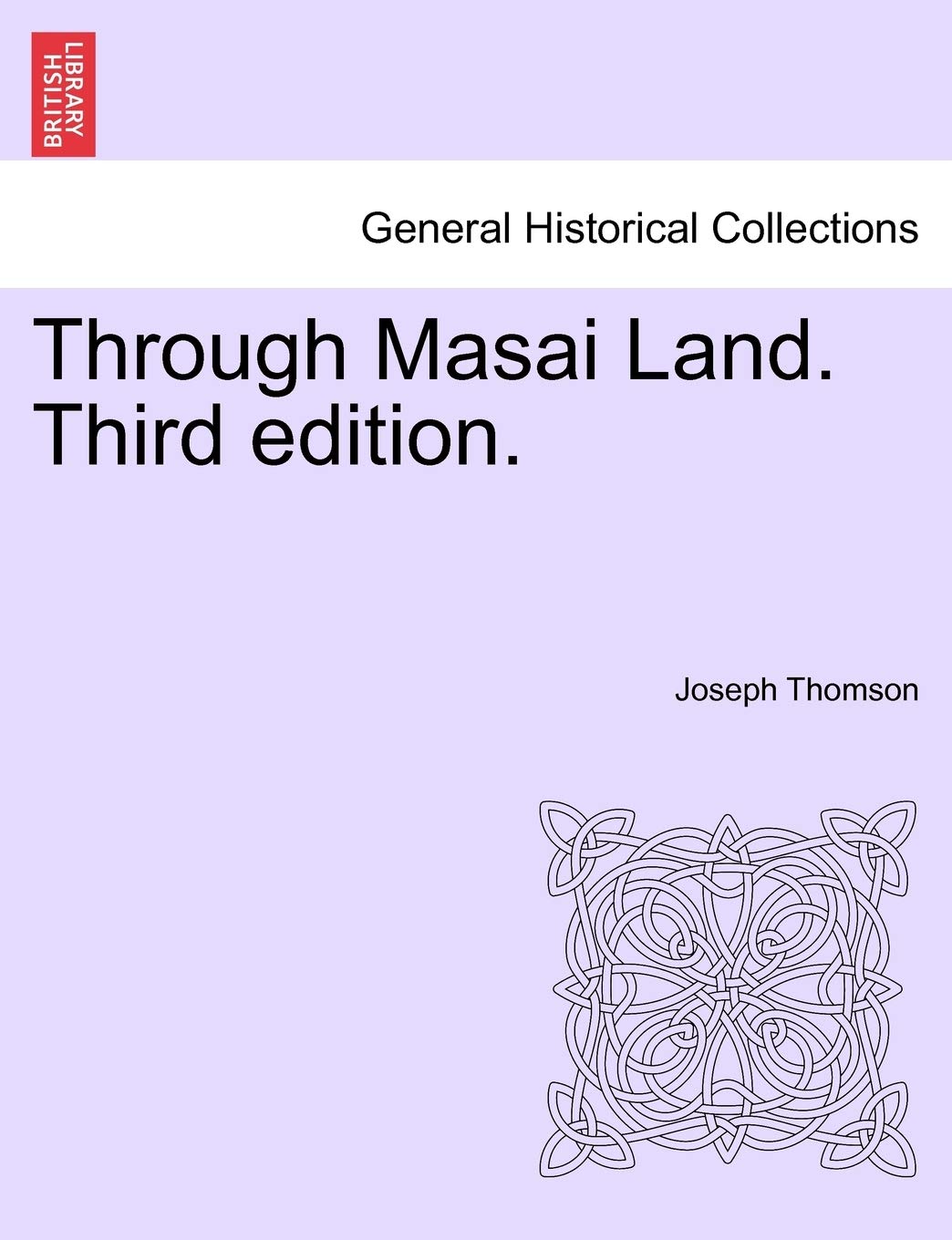 Through Masai Land. Third edition.,Used