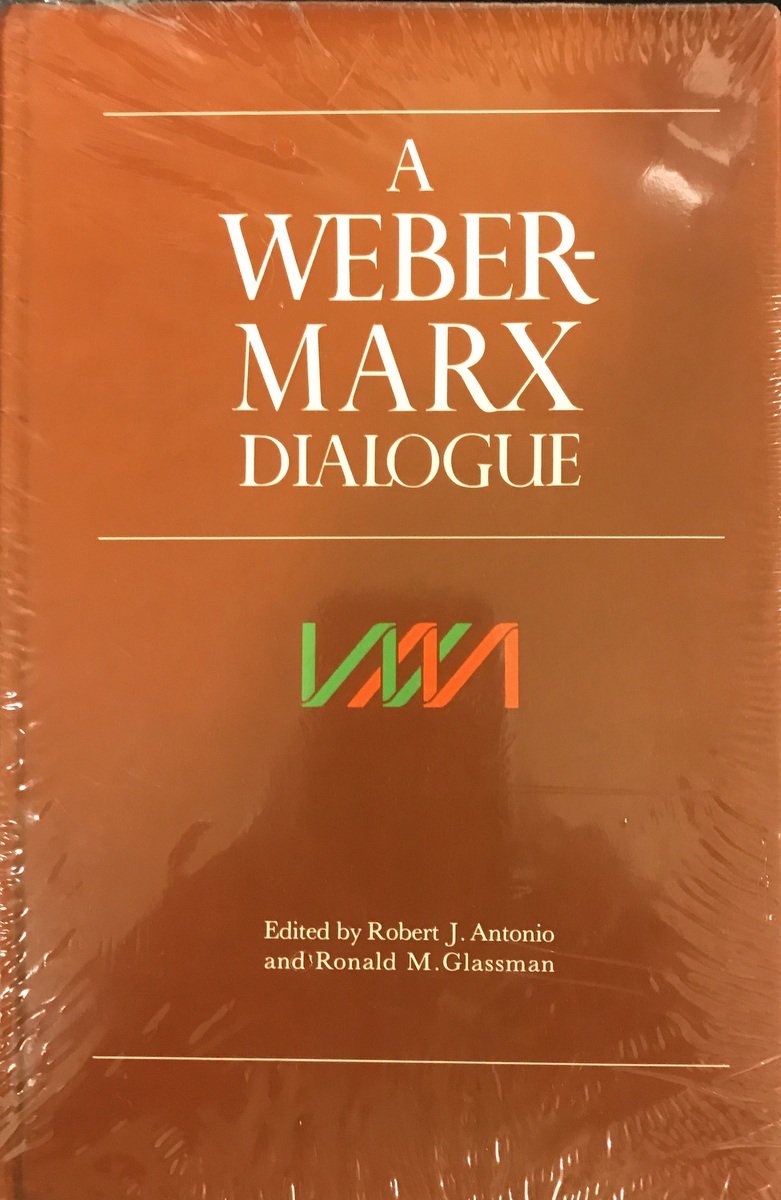 A WeberMarx Dialogue,Used