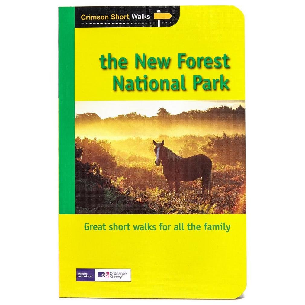 Short Walks New Forest National Park: Twenty splendid short country walks in the New Forest National Park,Used