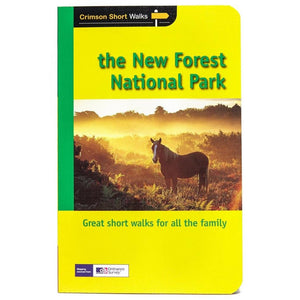 Short Walks New Forest National Park: Twenty splendid short country walks in the New Forest National Park,Used