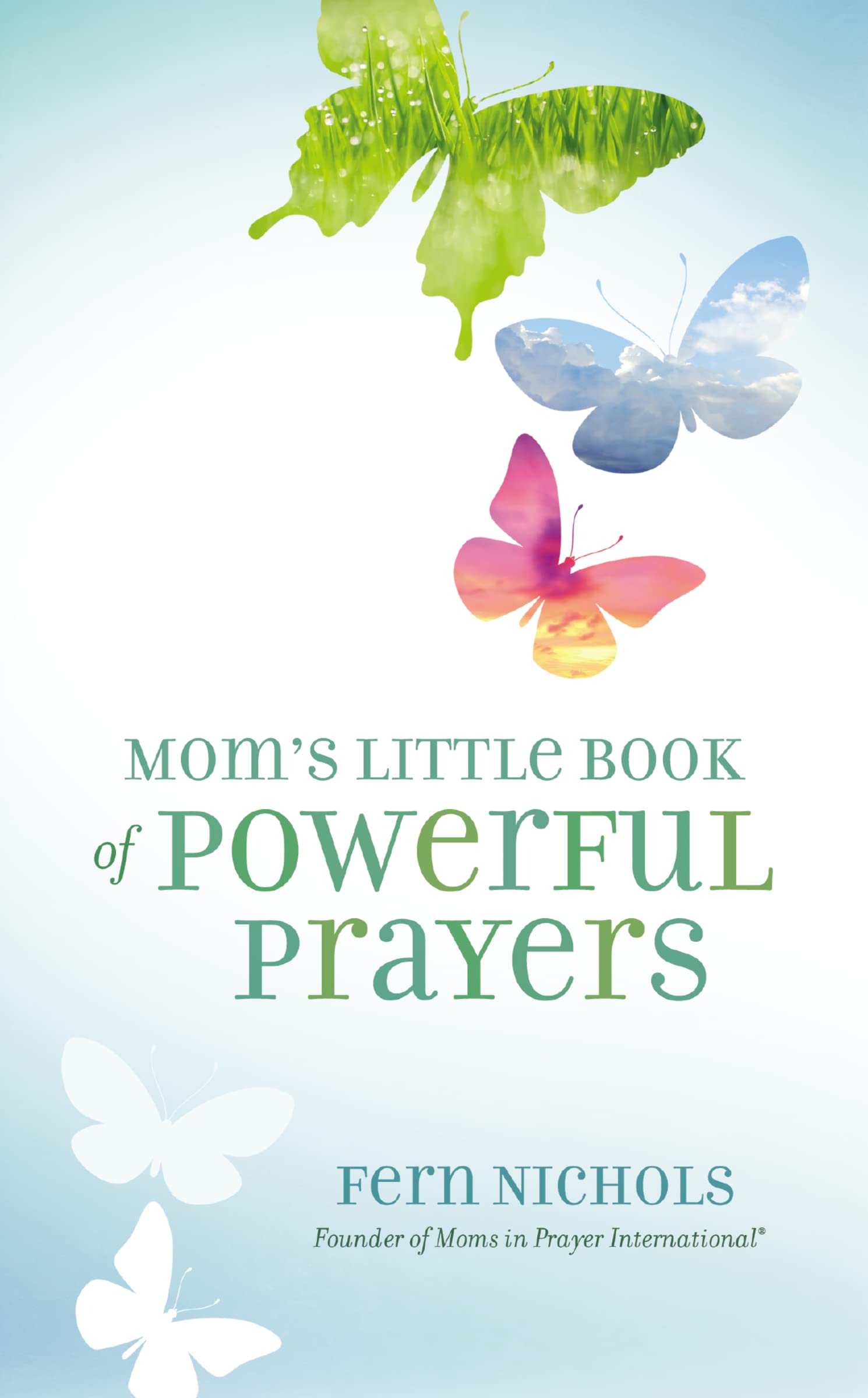 Mom's Little Book of Powerful Prayers,Used