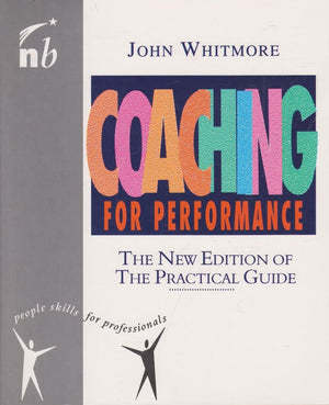 Coaching for Performance (People Skills for Professionals),New