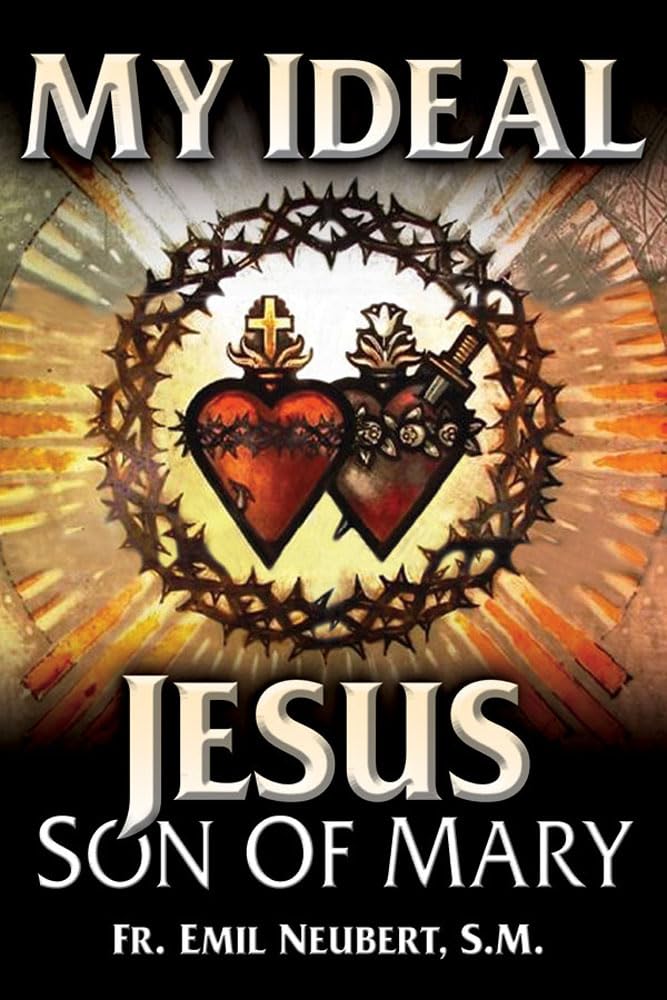 My Ideal Jesus: Son Of Mary,Used