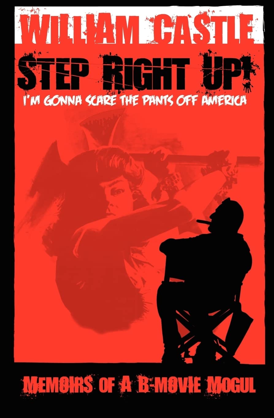 STEP RIGHT UP!...I'm Gonna Scare the Pants Off America,Used