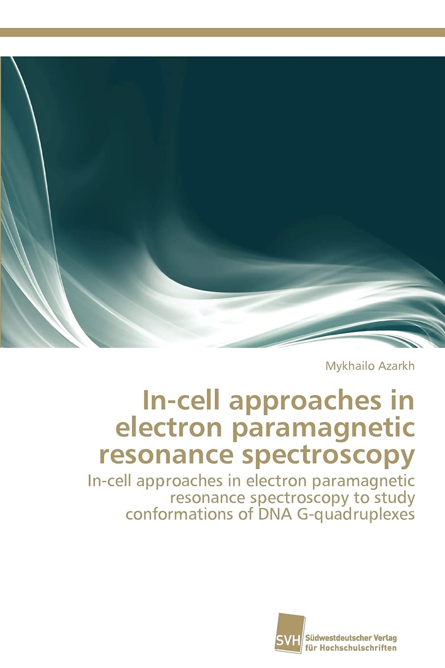 Incell approaches in electron paramagnetic resonance spectroscopy: Incell approaches in electron paramagnetic resonance spectr,Used
