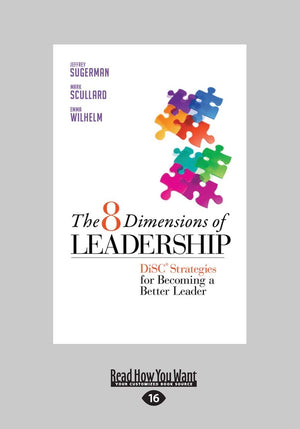 The 8 Dimensions Of Leadership: Disc Strategies For Becoming A Better Leader,Used