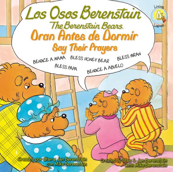 Los Osos Berenstain oran antes de dormir / Say Their Prayers (Spanish Edition),Used