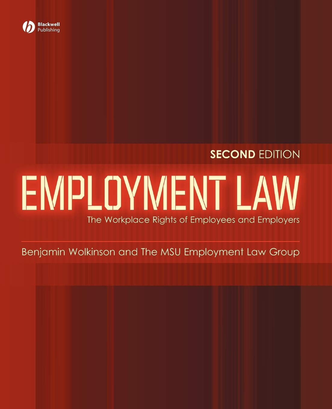 Employment Law: The Workplace Rights of Employees and Employers,Used