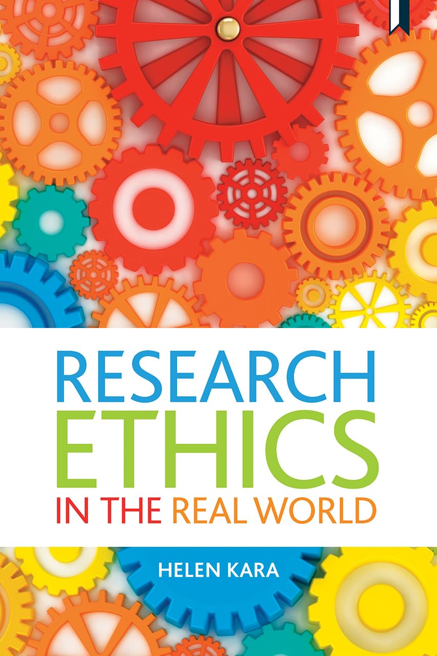Research Ethics in the Real World: EuroWestern and Indigenous Perspectives,Used