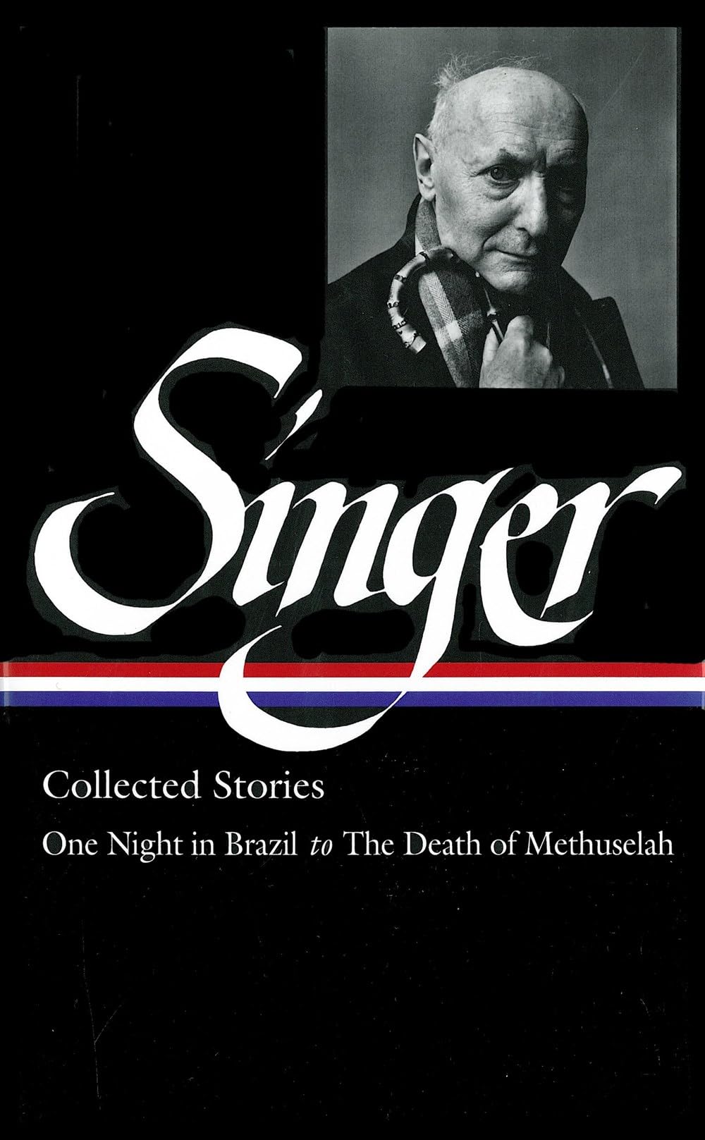 Isaac Bashevis Singer Collected Stories V. 3 : One Night in Brazil to the Death of Methuselah (Library of America),Used