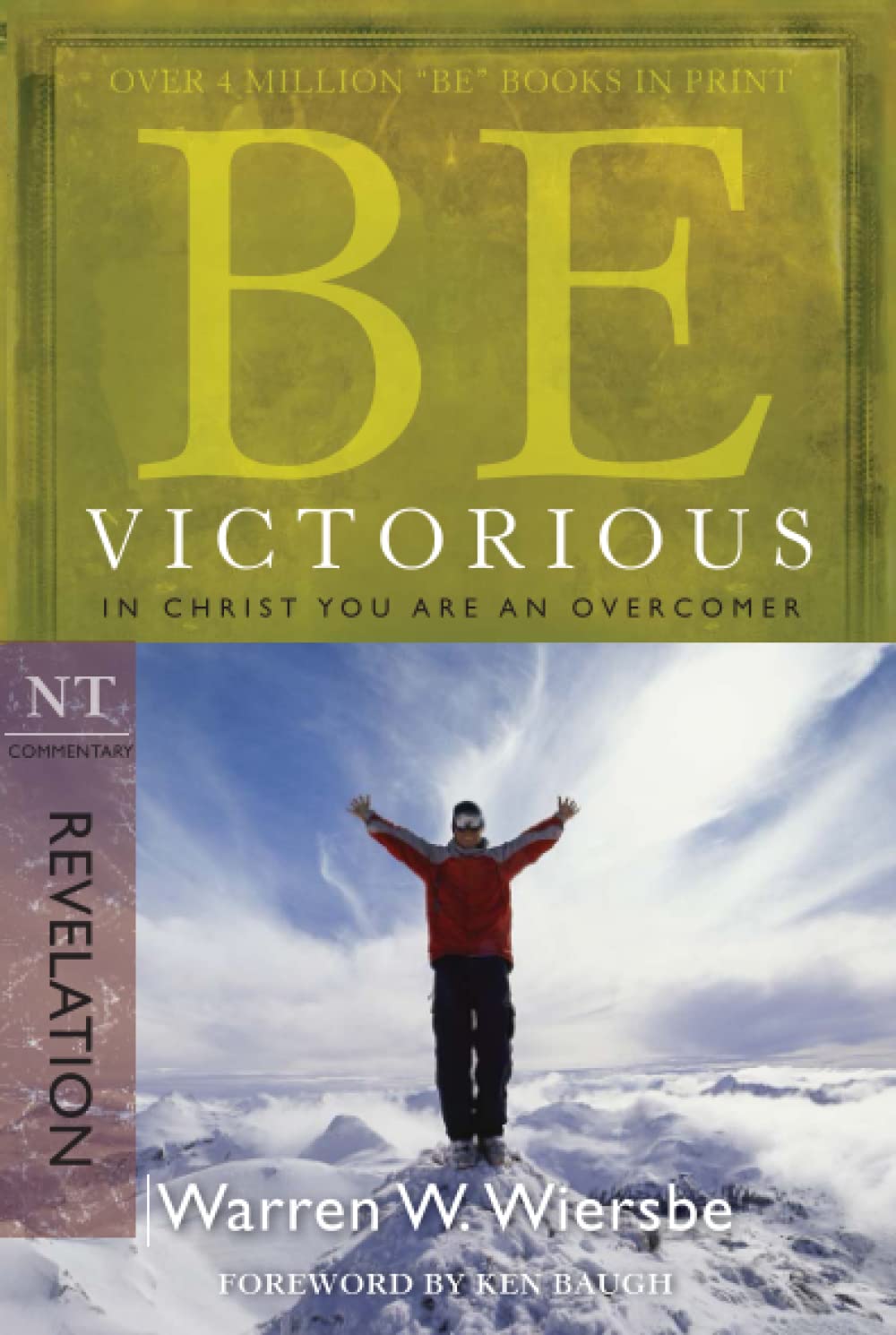 Be Victorious (Revelation): In Christ You Are an Overcomer,Used