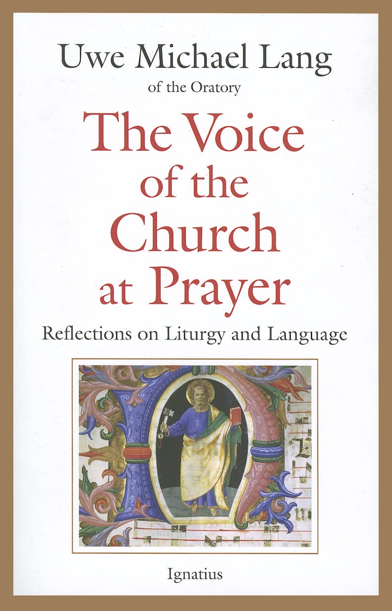 The Voice Of The Church At Prayer: Reflections On Liturgy And Language,Used