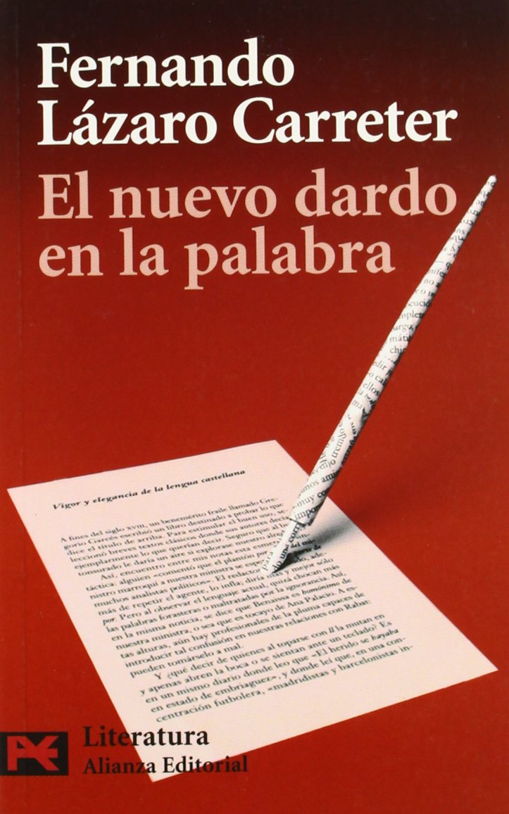 El nuevo dardo en la palabra (Literatura) (Spanish Edition),Used