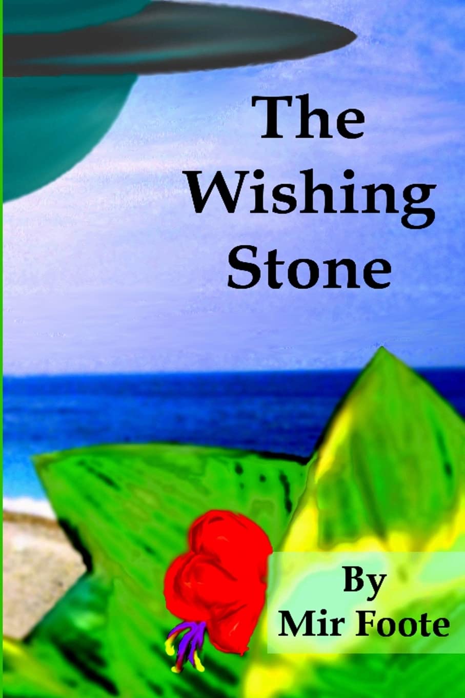 The Wishing Stone: The Chronicles Of Evrion,Used