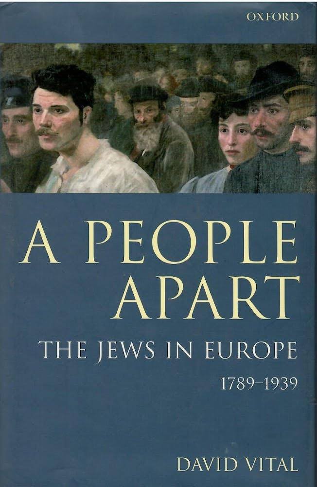 A People Apart: The Jews In Europe, 17891939 (Oxford History Of Modern Europe),Used