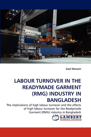 LABOUR TURNOVER IN THE READYMADE GARMENT (RMG) INDUSTRY IN BANGLADESH,Used