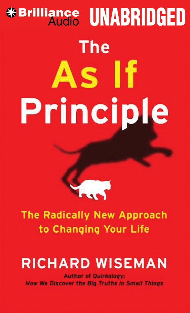 The As If Principle: The Radically New Approach To Changing Your Life,Used