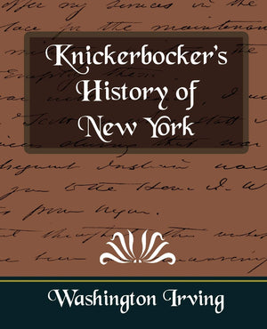 Knickerbocker's History of New York,Used