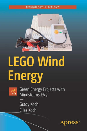 LEGO Wind Energy: Green Energy Projects with Mindstorms EV3 (Technology in Action),Used