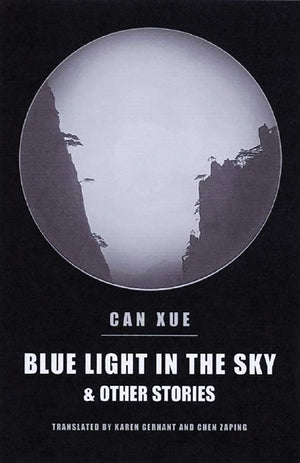 Blue Light In The Sky & Other Stories (New Directions Paperbook)