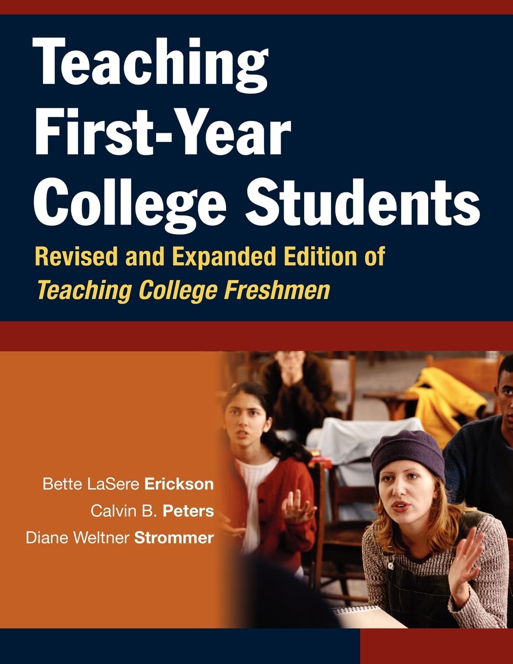 Teaching FirstYear College Students,New