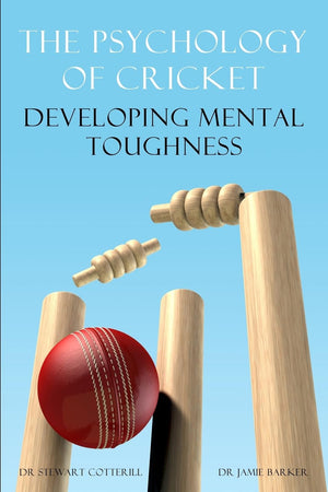 The Psychology of Cricket: Developing Mental Toughness [Cricket Academy Series] (Sport Psychology),Used
