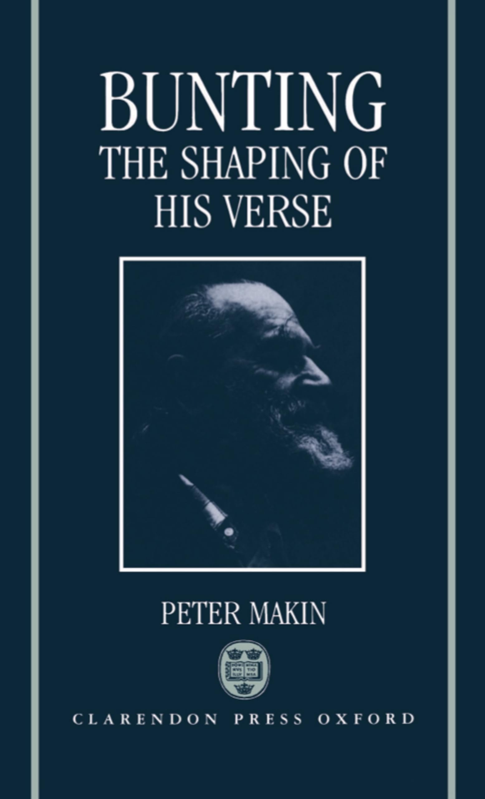 Bunting: The Shaping of His Verse,Used