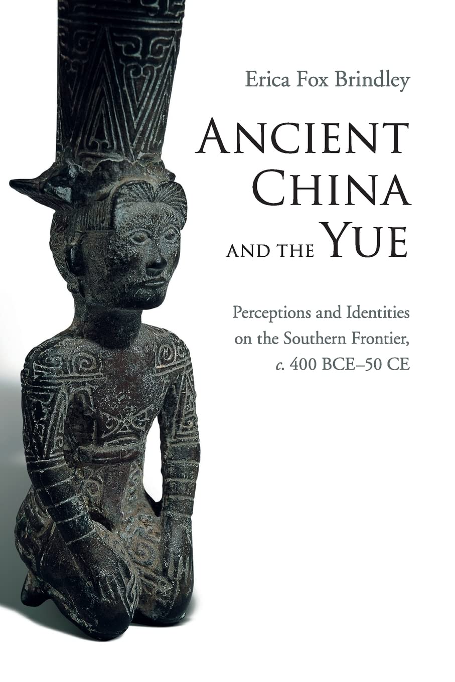 Ancient China and the Yue,Used