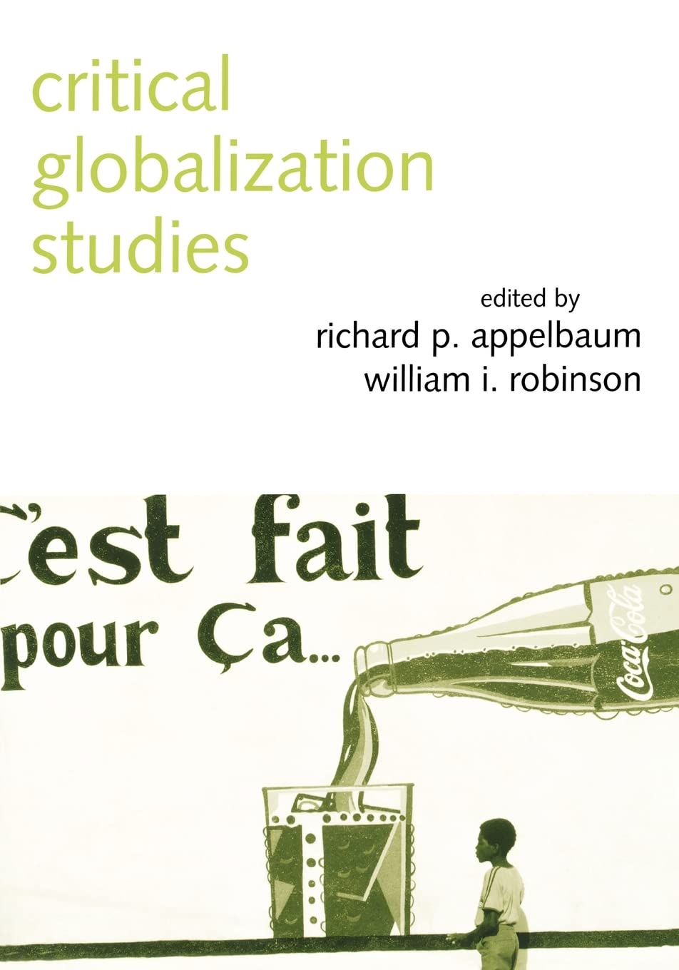 Critical Globalization Studies,Used