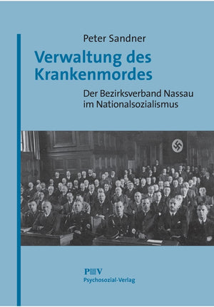 Verwaltung des Krankenmordes (Historische Schriftenreihe Des Landeswohlfahrtsverbandes Hes) (German Edition),Used