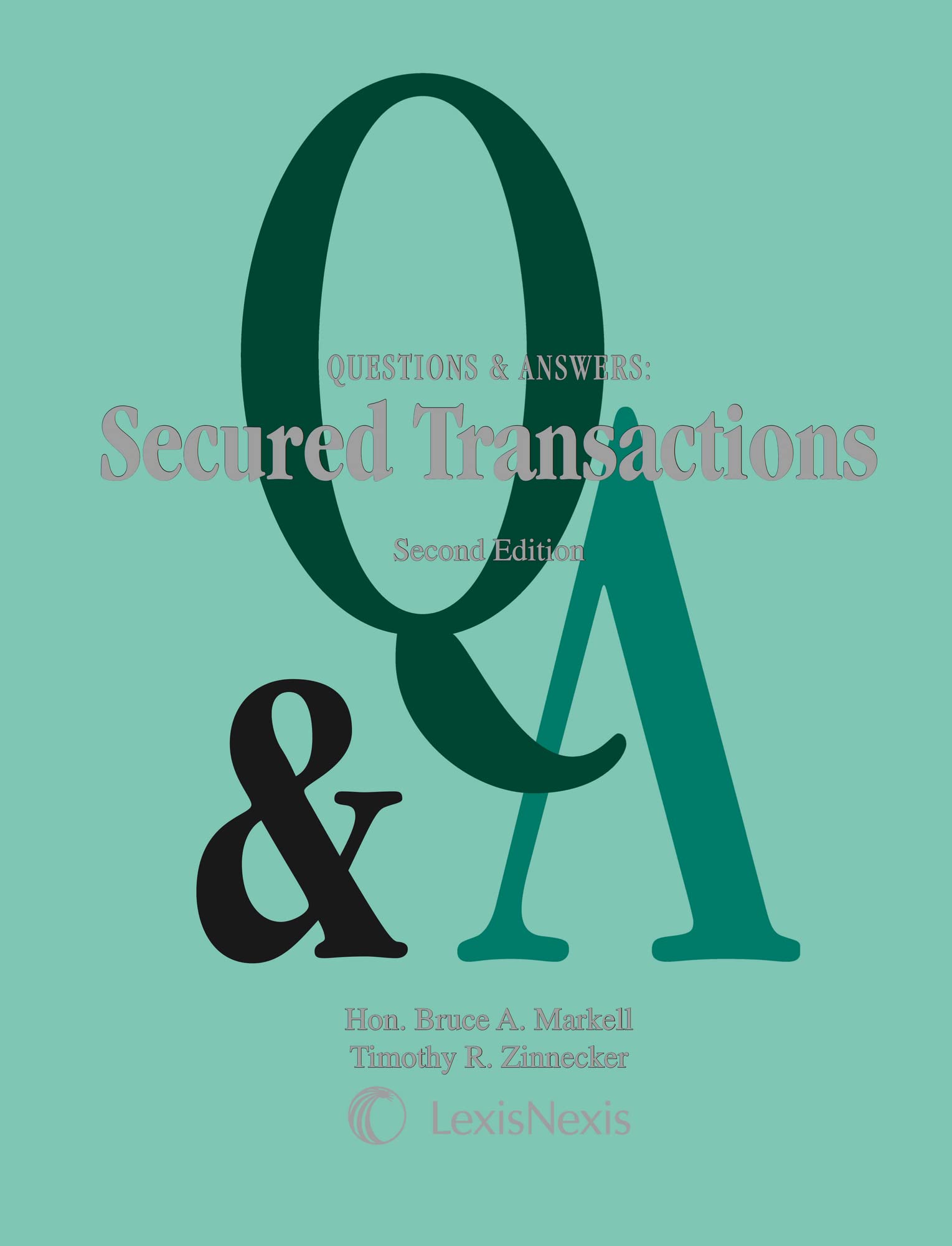 Questions & Answers: Secured Transactions,Used