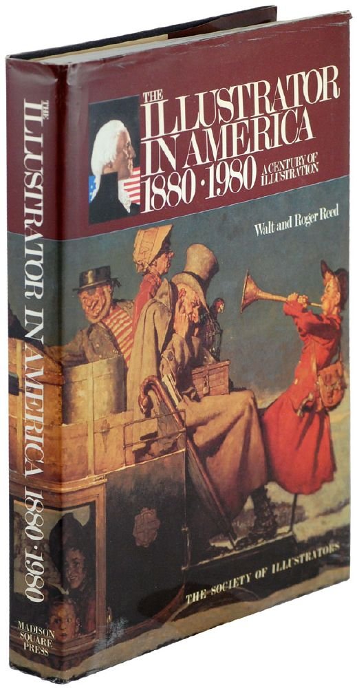 The Illustrator In America, 18801980: A Century Of Illustration-new