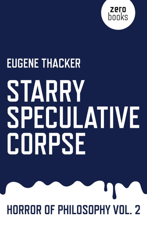 Starry Speculative Corpse: Horror of Philosophy (Vol 2) (Horror of Philosophy, 2),Used
