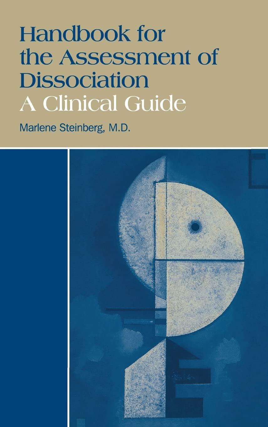 Handbook for the Assessment of Dissociation: A Clinical Guide,Used