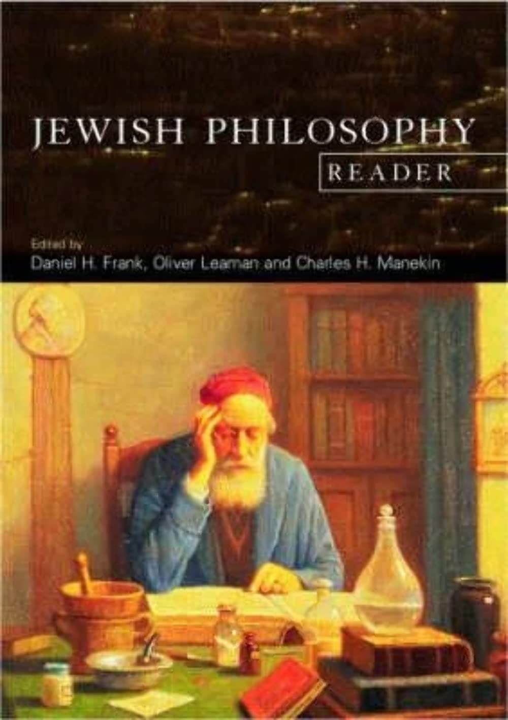 The Jewish Philosophy Reader,Used