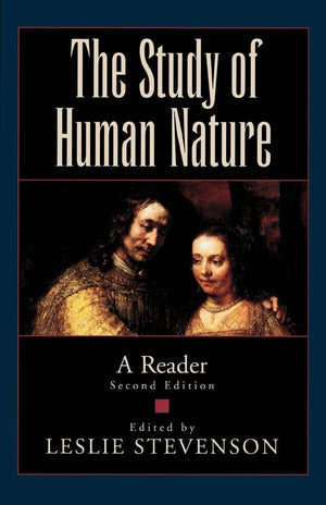 The Study Of Human Nature: A Reader,New