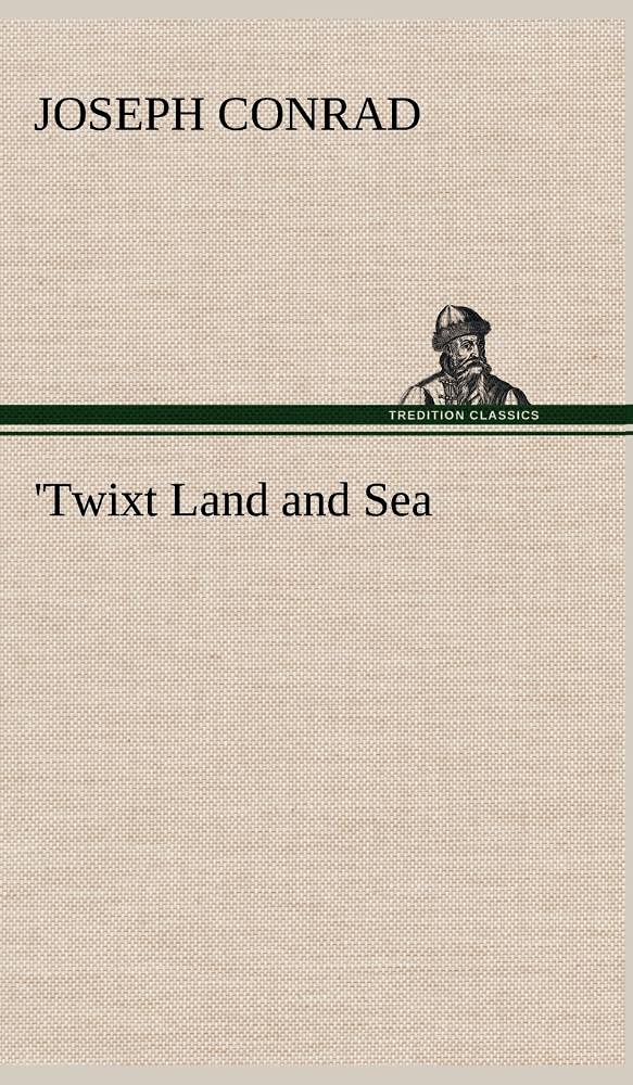 'Twixt Land and Sea,Used