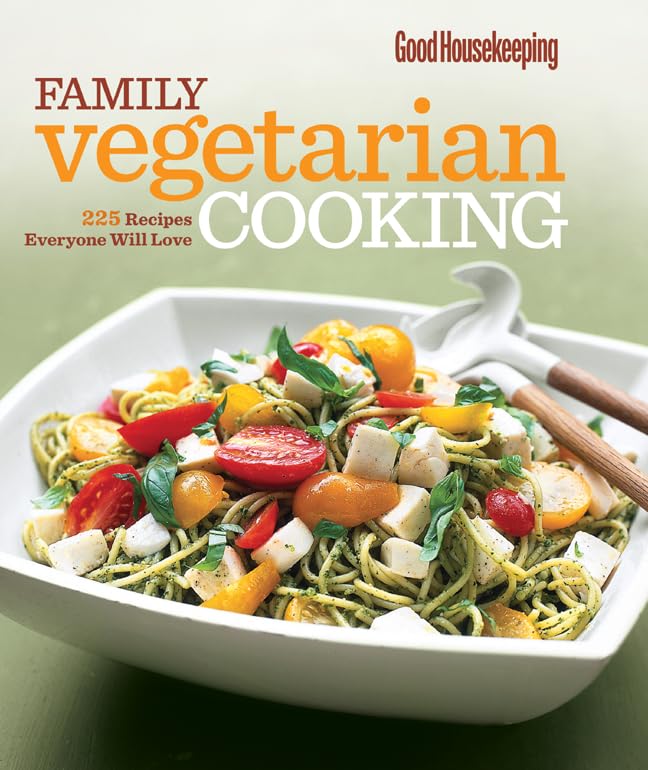 Good Housekeeping Family Vegetarian Cooking: 225 Recipes Everyone Will Love,Used