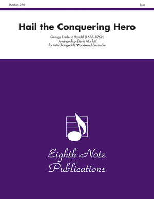 Hail the Conquering Hero: Score & Parts (Eighth Note Publications),Used