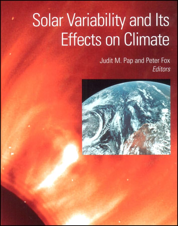 Solar Variability and Its Effects on Climate (Geophysical Monograph Series),Used
