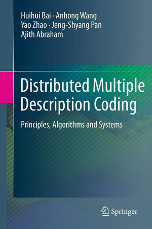 Distributed Multiple Description Coding: Principles, Algorithms and Systems,Used