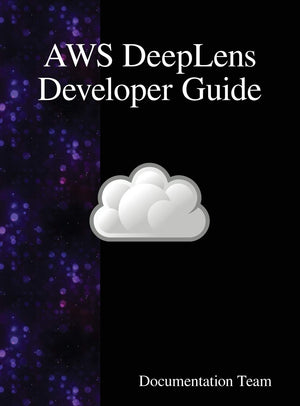 AWS DeepLens Developer Guide,Used